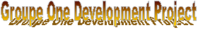 Groupe One Development Project